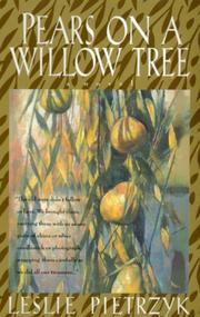 Cover of: Pears on a willow tree by Leslie Pietrzyk