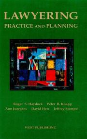 Cover of: Lawyering - Practice & Planning: Practice and Planning (American Casebook Series)