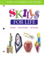 Cover of: Work and Family Case Studies: Skills for Life (Skills for Life Series)