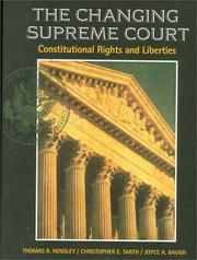 Cover of: Changing Supreme Court: Constitutional Rights and Liberties