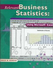 Cover of: Relevant Business Statistics Using Excel with Data Disk by David Gerbing