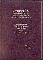 Cover of: Cyberlaw: Problems of Policy and Jurisprudence in the Information Age (American Casebook)