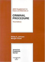 Cover of 2004 Supplement to Cases and Materials on Criminal Procedure, Third Edition by Phillip E. Johnson