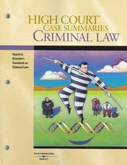 Cover of: High Court Case Summaries on Criminal Law (Keyed to Dressler, Third Edition)