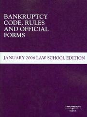 Cover of: Bankruptcy Code Rules and Official Forms