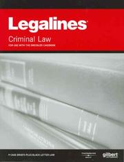 Cover of: Legalines on Criminal Law, 3d--Keyed to Dressler (Legalines)