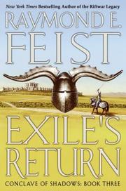 Cover of: Exile's return by Raymond E. Feist