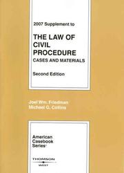 Cover of: Civil Procedure, 2006 Supplement by Joel W. Friedman, Michael G. Collins