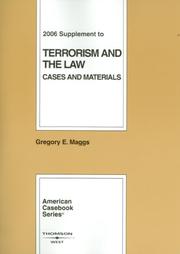 Cover of: Maggs' Terrorism and the Law: Cases and Materials, 2006 Supplement