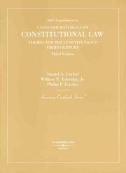 Cover of: Constitutional Law: Themes for the Constitution's Third Century, 3d, 2007 Supplement (American Casebook Series)