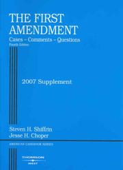 Cover of: First Amendment, Cases, Comments & Questions, 4th, 2007 Supplement