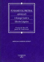 Cover of: Fundamental Pretrial Advocacy (American Casebook)