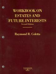 Cover of: Workbook on Estates and Future Interests