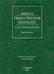 Cover of: American Criminal Procedure by Stephen A. Saltzburg, Daniel J. Capra