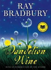 Cover of: Dandelion wine by Ray Bradbury