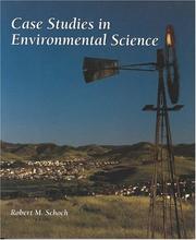 Cover of: Case studies in environmental science by Robert M. Schoch