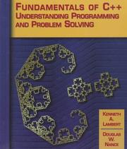 Cover of: Fundamentals of C++: understanding programming and problem solving