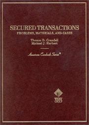 Cover of: Secured transactions: problems, materials, and cases