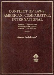 Cover of: Conflict of laws: American, comparative, international : cases and materials