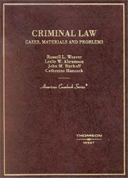 Cover of: Criminal Law: Cases and Materials (American Casebook Series)