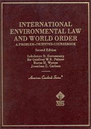 Cover of: International environmental law and world order: a problem-oriented coursebook
