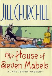 Cover of: The house of seven Mabels by Jill Churchill