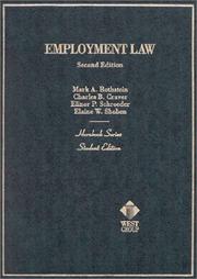 Cover of: Employment law by by Mark A. Rothstein ... [et al.].