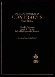 Cover of: Cases and problems on contracts by John D. Calamari
