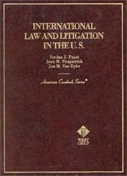 Cover of: International law and litigation in the U.S.