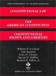 Cover of: 1999 Supplement to Constitutional Law : The American Constitution Constitutional Rights & Liberties