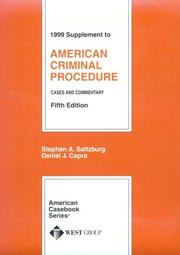 Cover of: 1999 Supplement to American Criminal Procedure by Stephen A. Saltzburg, Daniel J. Capra