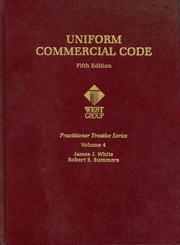 Cover of: Uniform Commercial Code, Vol. 4, Fifth Edition (Practitioner Teatise Series) (Practitioner's Treatise Series)