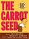 Cover of: The Carrot Seed 60th Anniversary Edition