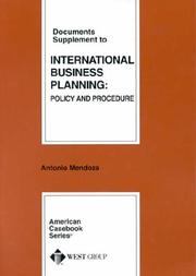 Cover of: Documents Supplement to International Business Planning by Antonio Mendoza