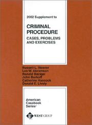 Cover of: Criminal Procedure, Cases, Problems and Exercises (American Casebook Series and Other Coursebooks)