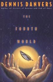 Cover of: The Fourth World by Dennis Danvers