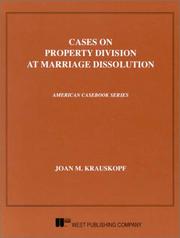 Cover of: Cases on property division at marriage dissolution | Joan M. Krauskopf