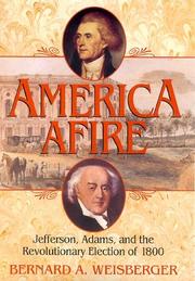 Cover of: America afire by Bernard A. Weisberger