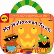 Cover of: My Halloween Treats: Lift-the-Flap & Scratch-and-Sniff