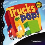 Cover of: Trucks Go Pop!