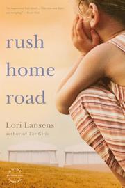 Cover of: Rush Home Road: A Novel
