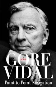 Cover of: Point to Point Navigation by Gore Vidal