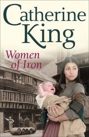 Cover of: Women of Iron by Catherine King