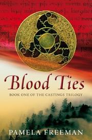 Cover of: Blood Ties (The Castings Trilogy)