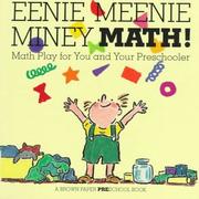 Cover of: Eenie meenie miney math!: math play for you and your preschooler