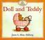 Cover of: Doll and teddy