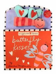 Cover of: Butterfly Kisses (Snuggle-Me Stories)