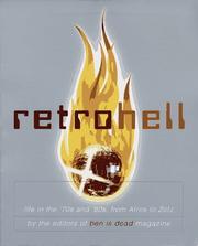Cover of: Retro Hell: Life in the `70s and `80S, from Afros to Zotz