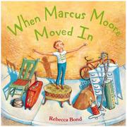 Cover of: When Marcus Moore moved in