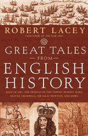 Cover of: Great tales from English history. by Robert Lacey